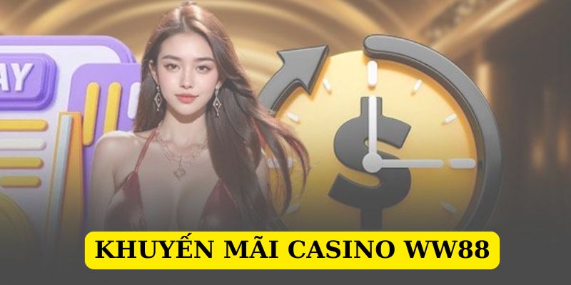 Khuyến mãi casino với nhiều chương trình cực hot